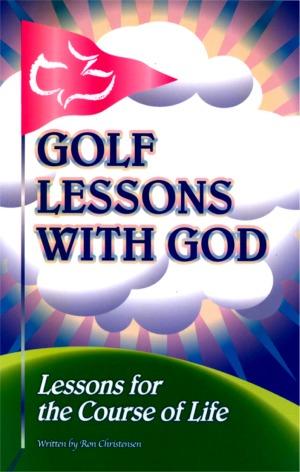 Golf Lessons With God